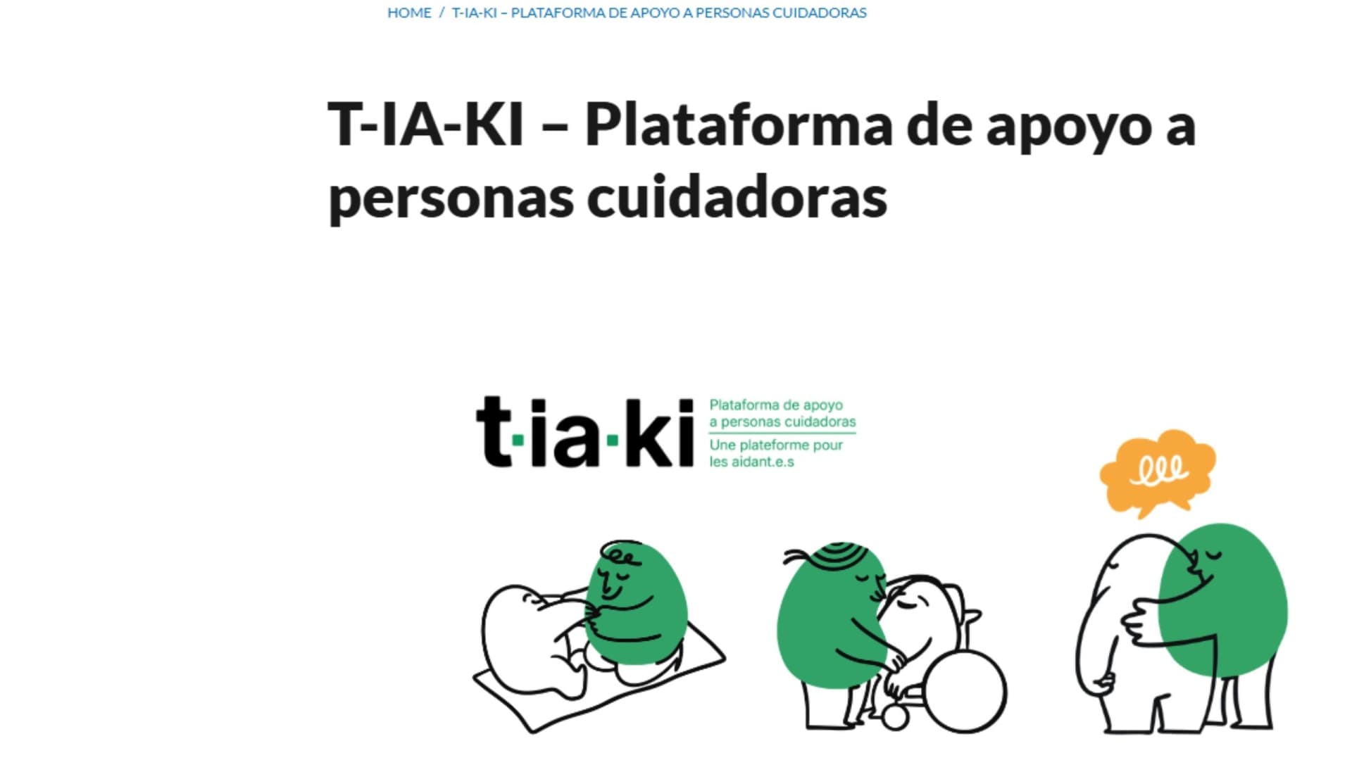 El proyecto europeo T-IA-KI utiliza la inteligencia artificial para apoyar a las personas cuidadoras: "Estamos comprendiendo las necesidades de estas personas e intentamos ponernos en su punto de vista"